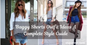 Baggy Shorts Outfit Ideas