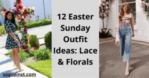 Easter Sunday Outfit Ideas