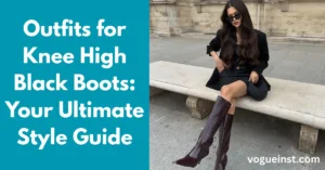 Outfits for Knee High Black Boots