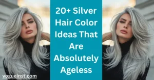 Silver Hair Color Ideas