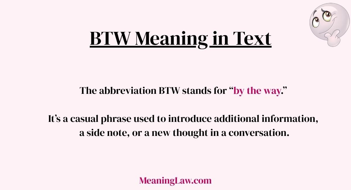 BTW Meaning in Text