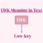 LWK Meaning in Text