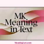 MK Meaning in Text