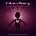 Pink Aura Meaning